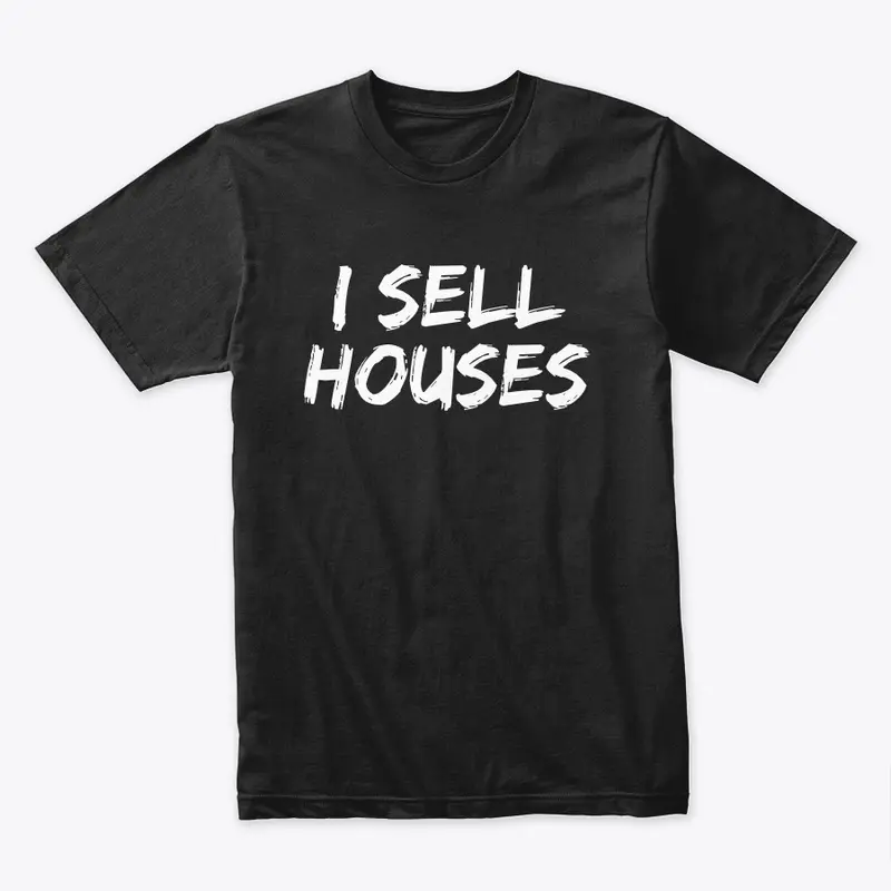 I Sell Houses