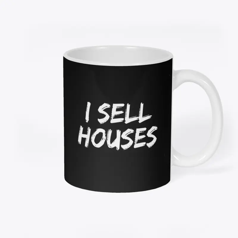 I Sell Houses