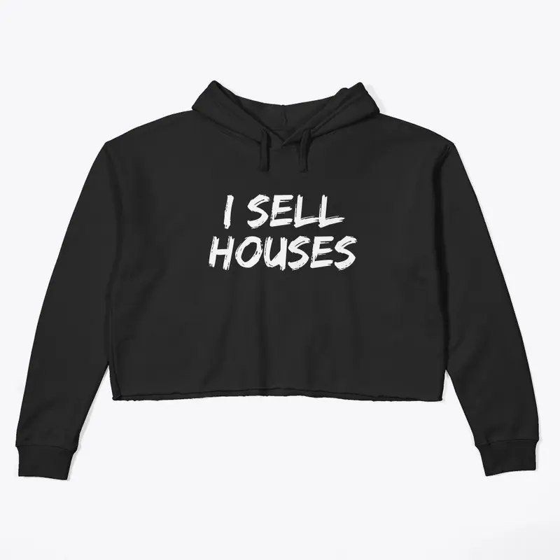 I Sell Houses